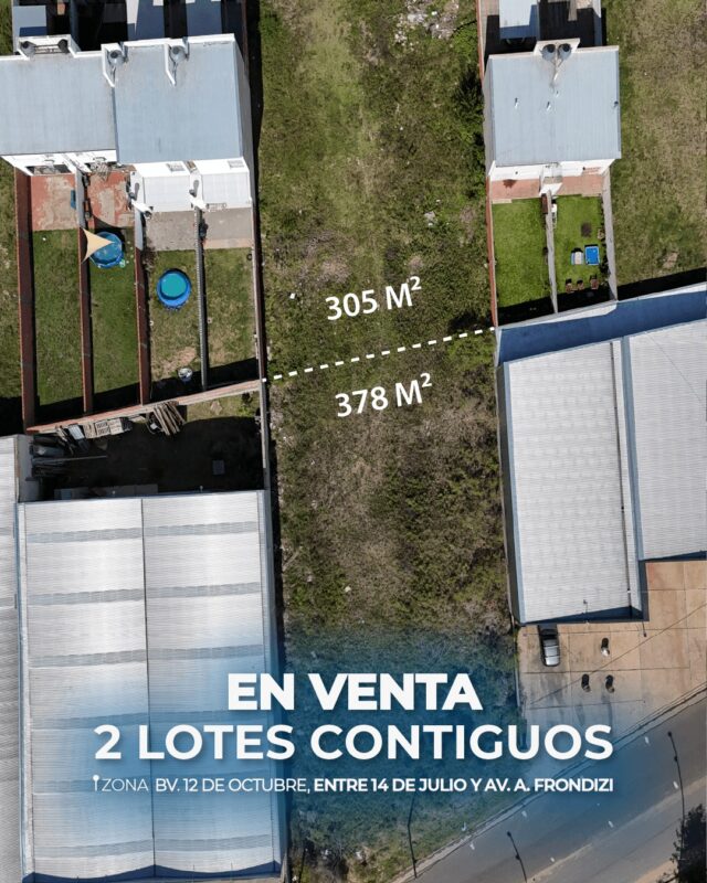 DOS LOTES EN VENTA – ZONA Bv. 12 de Octubre