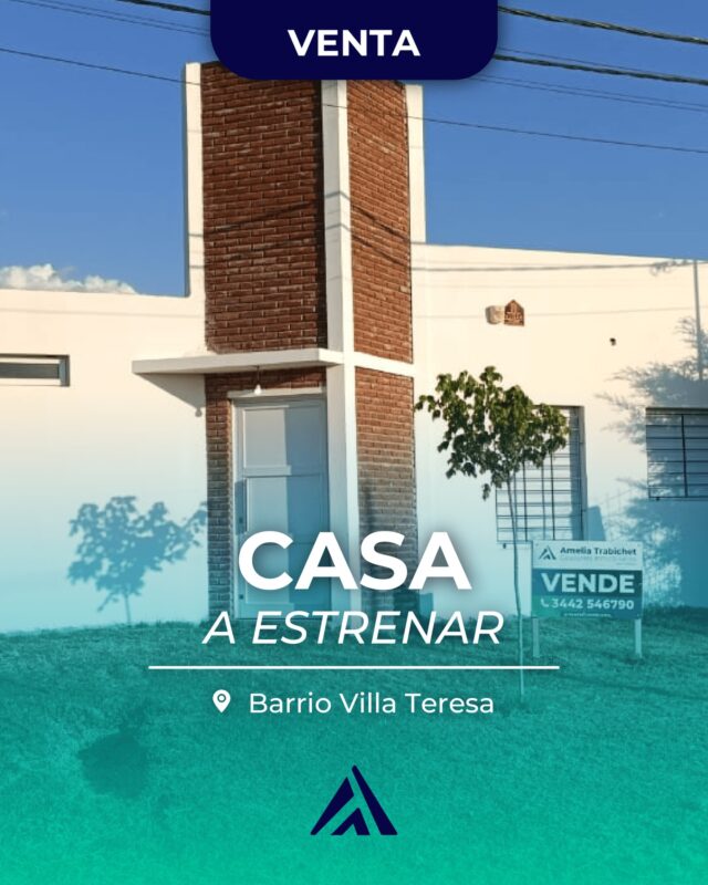 VENTA – Casa a estrenar en Barrio Villa Teresa